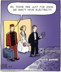 'Oh, those are just for show. We don't have electricity.'